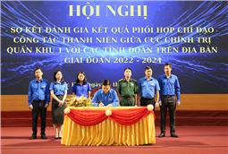 Quân khu tăng cường phối hợp chỉ đạo công tác đoàn và phong trào thanh niên